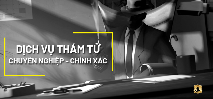 Thám tử điều tra nhân thân chuyên nghiệp